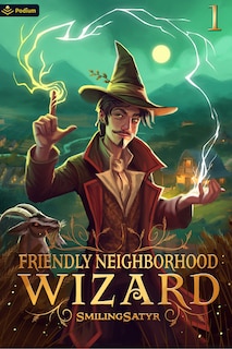 Front cover_Friendly Neighborhood Wizard