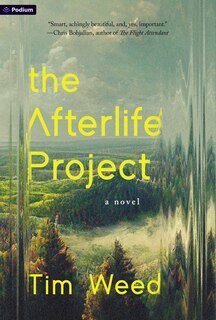 The Afterlife Project: A Novel