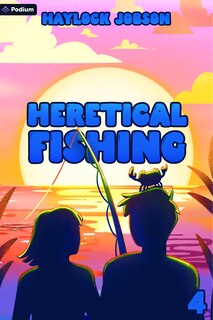 Front cover_Heretical Fishing 4