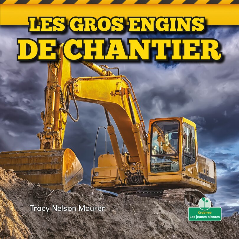 Front cover_Les Gros Engins de Chantier (Big Construction Machines)