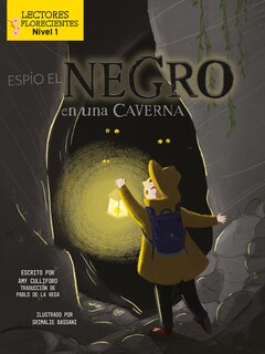 Couverture_Espío El Negro En Una Caverna (I Spy Black in a Cave)