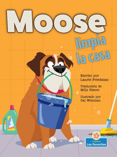 Couverture_Moose Limpia La Casa (Moose Cleans House)