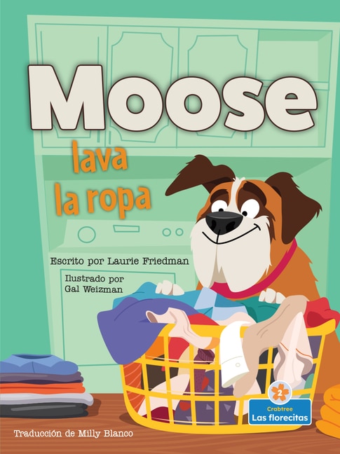 Front cover_Moose Lava La Ropa (Moose Does the Laundry)