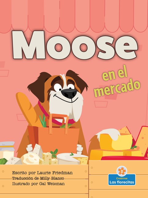 Front cover_Moose En El Mercado (Moose at the Market)