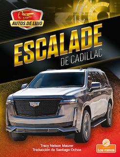 Couverture_Escalade de Cadillac (Escalade by Cadillac)