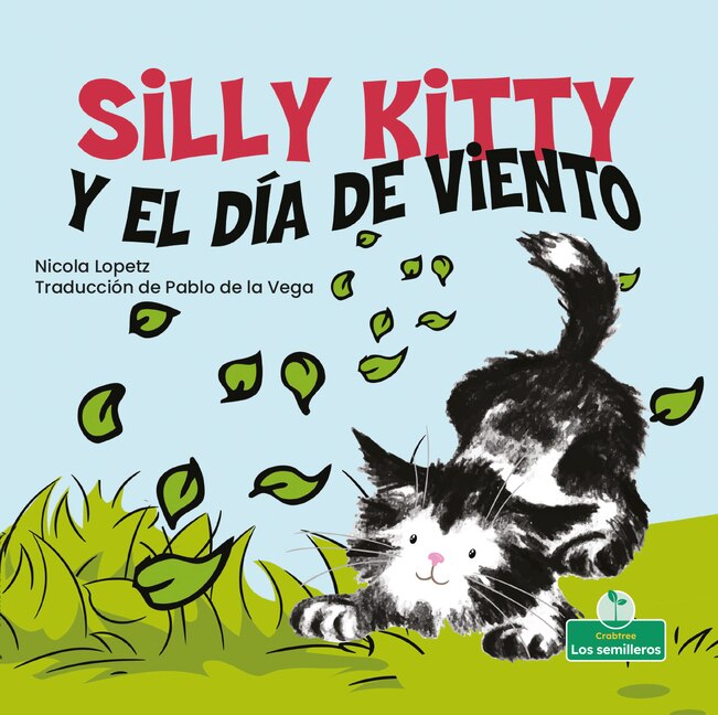 Couverture_Silly Kitty Y El Día de Viento (Silly Kitty and the Windy Day)