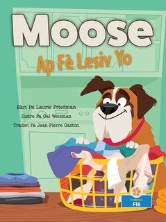 Couverture_Moose AP Fè Lesiv Yo (Moose Does the Laundry)