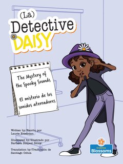 Front cover_The El Misterio de Los Sonidos Aterradores (the Mystery of the Spooky Sounds) Bilingual Eng/Spa