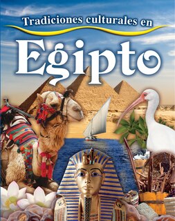 Couverture_Tradiciones Culturales En Egipto (Cultural Traditions in Egypt)