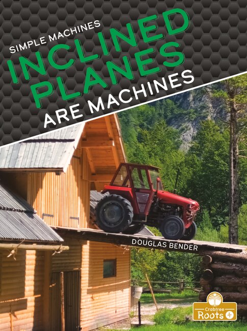 Couverture_Inclined Planes Are Machines