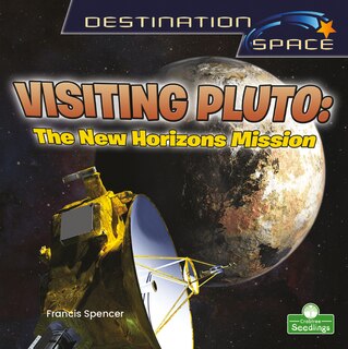 Couverture_Visiting Pluto: The New Horizons Mission