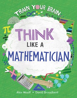Front cover_Think Like a Mathematician