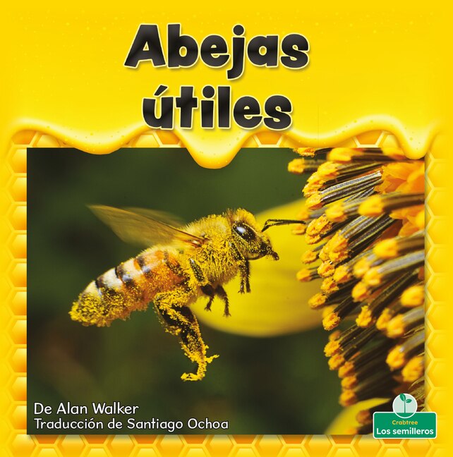 Front cover_Abejas Útiles (Helpful Honeybees)