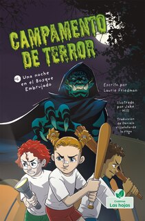 Couverture_Una Noche En El Bosque Embrujado (a Campout in the Haunted Woods)