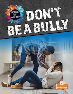 Couverture_Don't Be a Bully