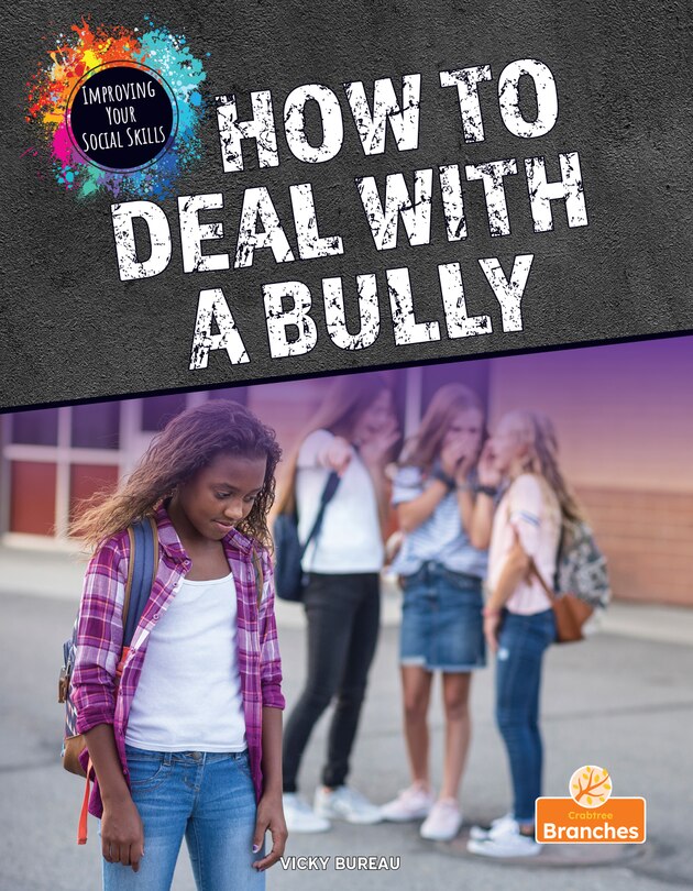 Front cover_How to Deal with a Bully