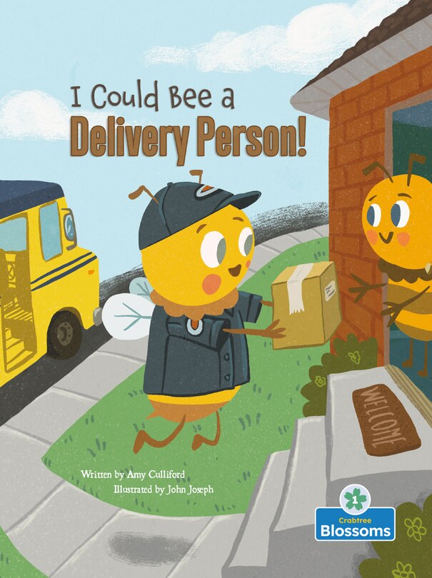 Front cover_I Could Bee a Delivery Person!