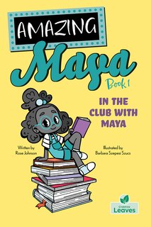 Front cover_In the Club with Maya