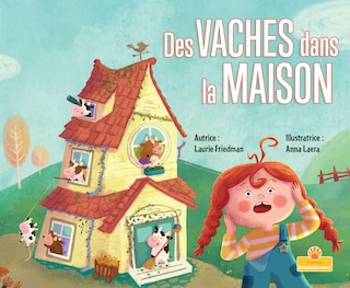 Couverture_Des Vaches Dans La Maison (Cows in the House)
