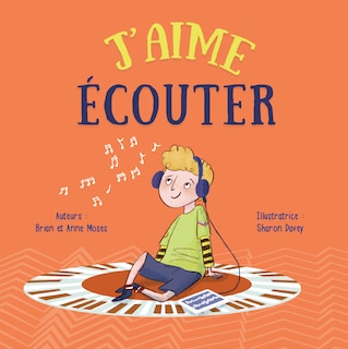 Couverture_J'Aime Écouter (I Like to Listen)