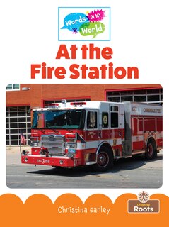 Front cover_At the Fire Station