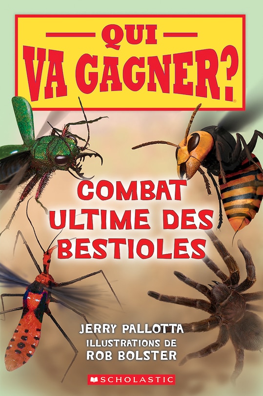 Front cover_Qui va gagner? Combat ultime des bestioles