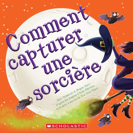 Comment capturer une sorcière