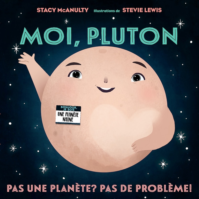 Front cover_Moi, Pluton : Pas une planète? Pas de problème!