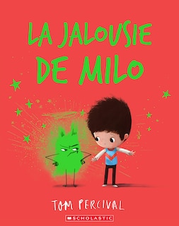 Couverture_La jalousie de Milo