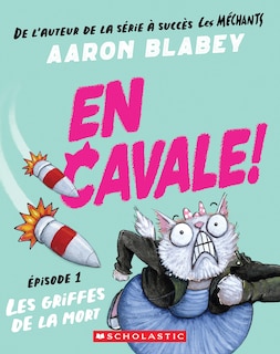 Couverture_En cavale! : N˚ 1 - Les griffes de la mort