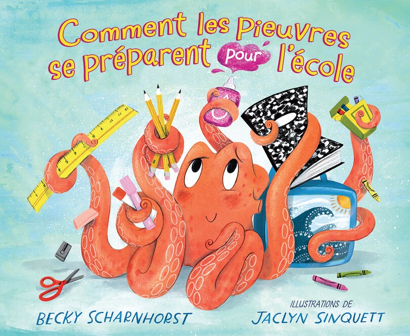 Front cover_Comment les pieuvres se préparent pour l’école