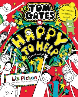 Front cover_Happy to Help (Eventually) (Tom Gates #20)