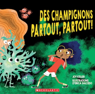 Front cover_Des champignons partout, partout!