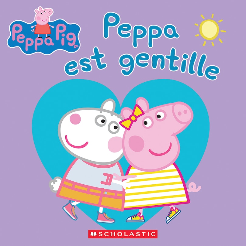 Couverture_Peppa Pig : Peppa est gentille