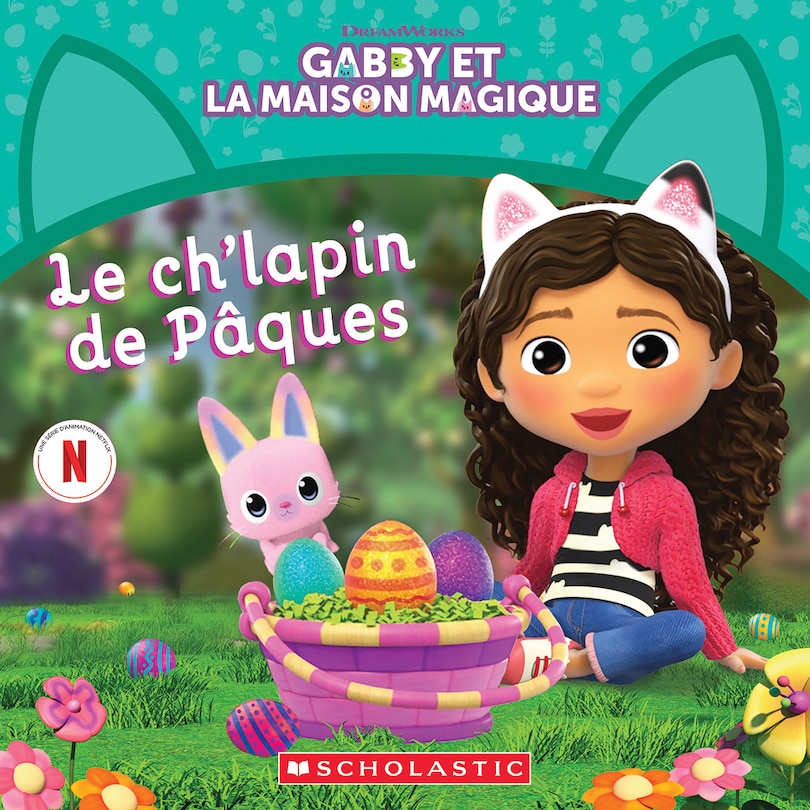 Couverture_Gabby et la maison magique : Le ch'lapin de Pâques