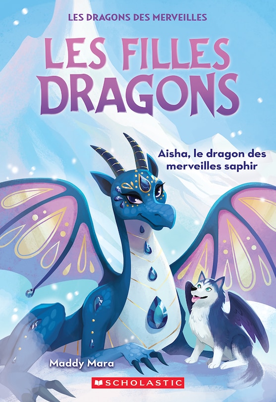 Couverture_Les filles dragons : N˚ 5 - Aisha, le dragon des merveilles saphir