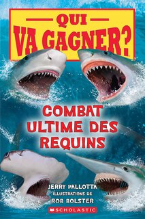 Front cover_Qui va gagner? : Combat ultime des requins