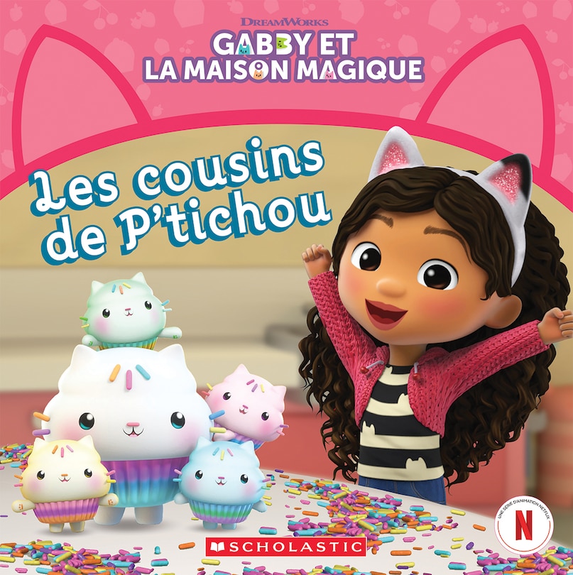 Couverture_Gabby et la maison magique : Les cousins de P’tichou