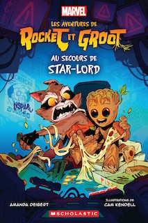 Front cover_Les aventures de Rocket et Groot : Au secours de Star-Lord