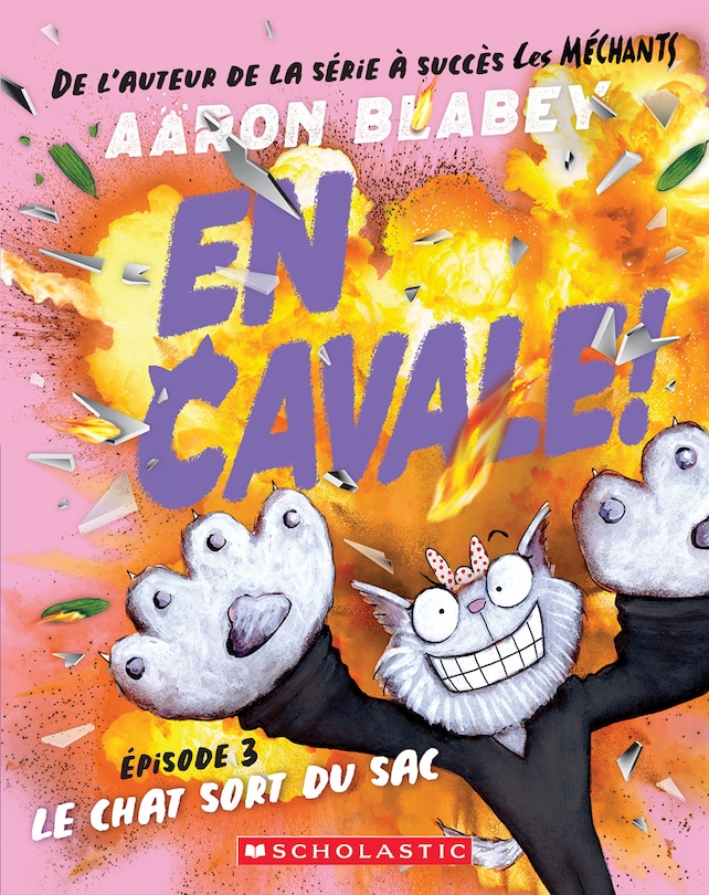 Front cover_En cavale! : N˚ 3 - Le chat sort du sac