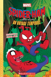 Couverture_Marvel : Spider-Ham la bande dessinée : N° 3 - Un voyage temporel