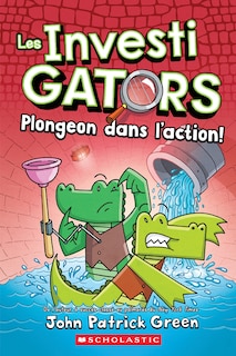 Front cover_Les Investigators : N˚  2 - Plongeon dans l’action!