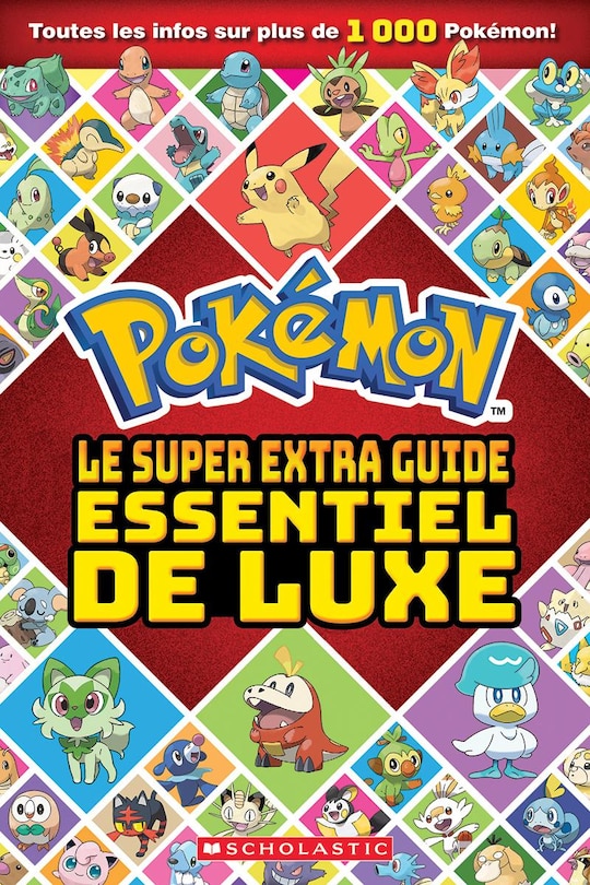 Couverture_Pokémon : Le super extra guide essentiel de luxe