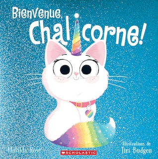Couverture_Bienvenue, Chalicorne!