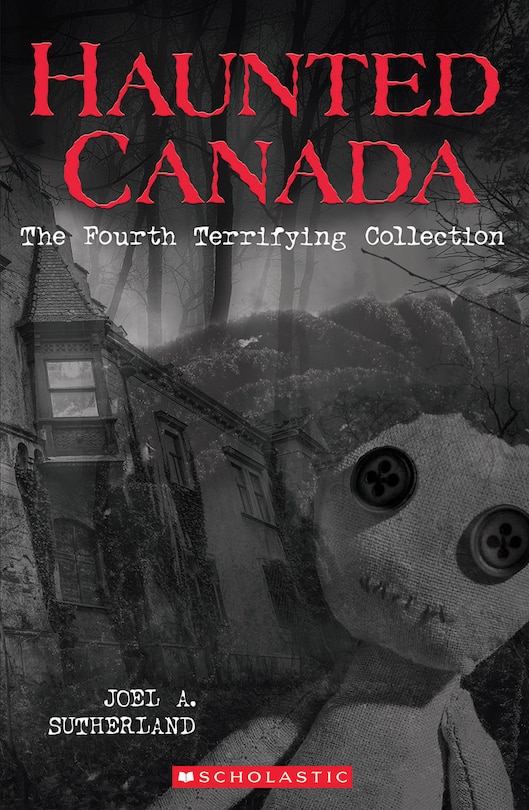 Front cover_Haunted Canada: The Fourth Terrifying Collection