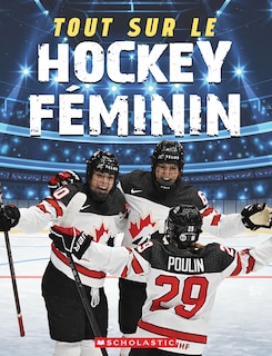 Couverture_Tout sur le hockey féminin