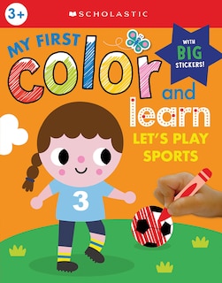 Couverture_Color and Learn Workbook My First Color and Learn: Let's Play Sports