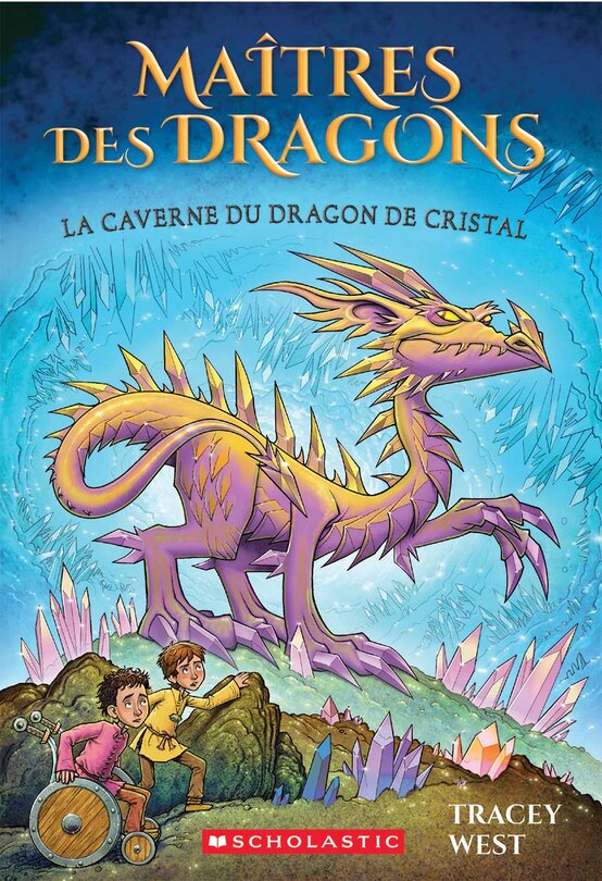 Front cover_Maîtres des dragons : N° 26 - La caverne du dragon de Cristal