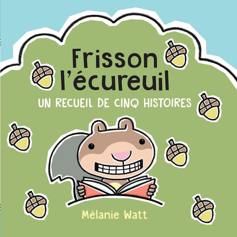 Front cover_Frisson l’écureuil : Un recueil de cinq histoires