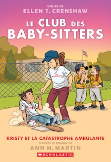 Couverture_Le Club des Baby-Sitters : N° 16 - Kristy et la catastrophe ambulante